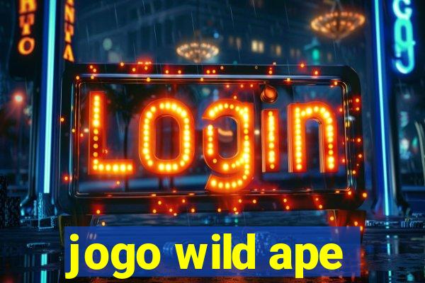 jogo wild ape